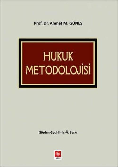 Ekin Basım Yayın Hukuk Metodolojisi