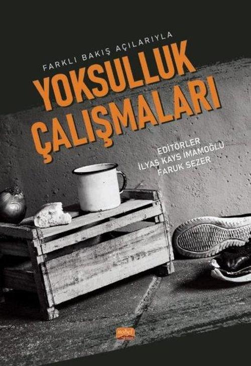 Yoksulluk Çalışmaları-Farklı Bakış Açılarıyla