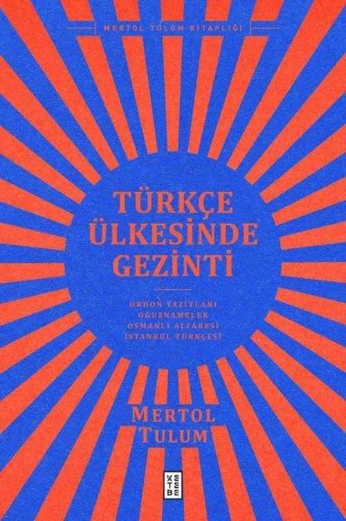 Türkçe Ülkesinde Gezinti