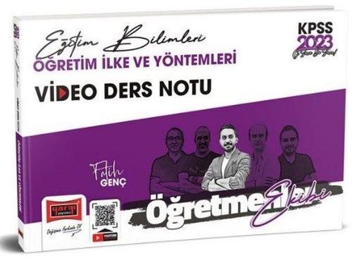 2023 KPSS Eğitim Bilimleri Öğretmenler Ekibi Öğretim İlke ve Yöntemleri Video Ders Notları