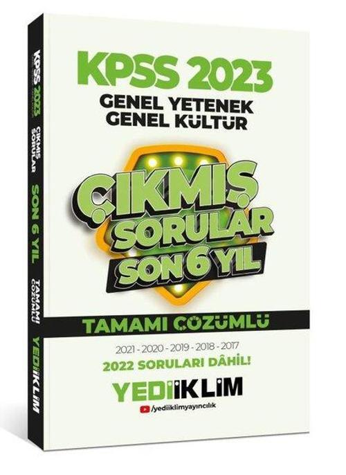 2023 KPSS GY GK Son 6 Yıl Tamamı Çözümlü Çıkmış Sorular 