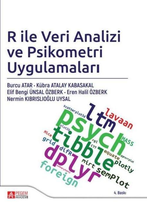 R ile Veri Analizi ve Psikometri Uygulamaları
