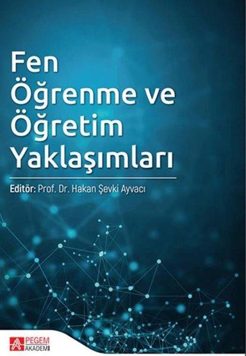 Fen Öğrenme ve Öğretim Yaklaşımları