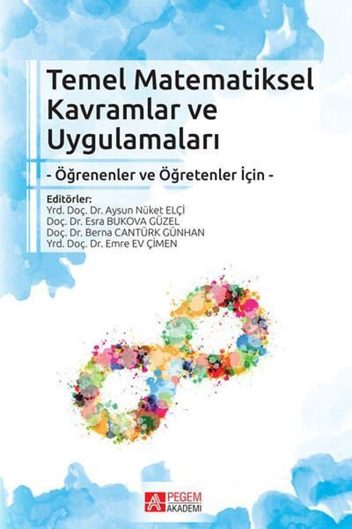 Temel Matematiksel Kavramlar ve Uygulamaları