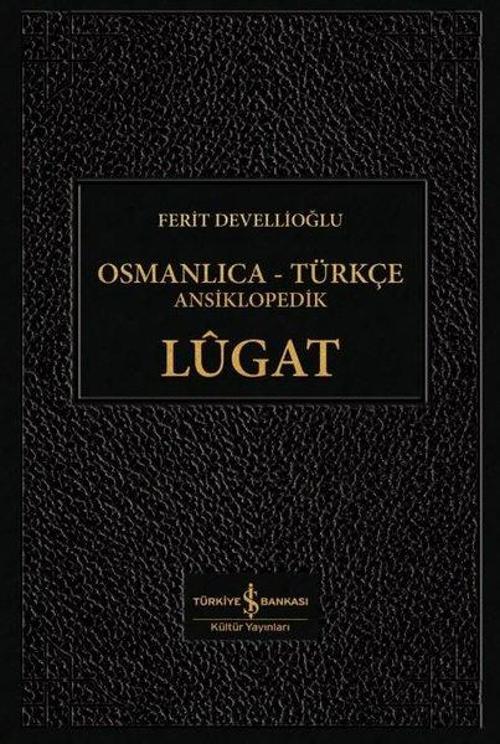 Osmanlıca-Türkçe Ansiklopedik Lügat