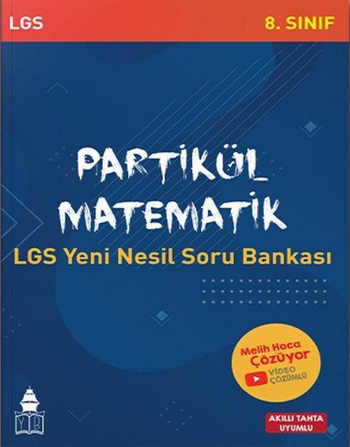 8.Sınıf LGS Partikül Matematik Yeni Nesil Soru Bankası