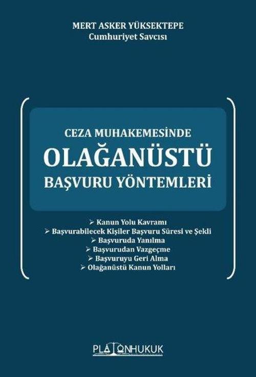Olağanüstü Başvuru Yöntemleri - Ceza Muhakemesinde