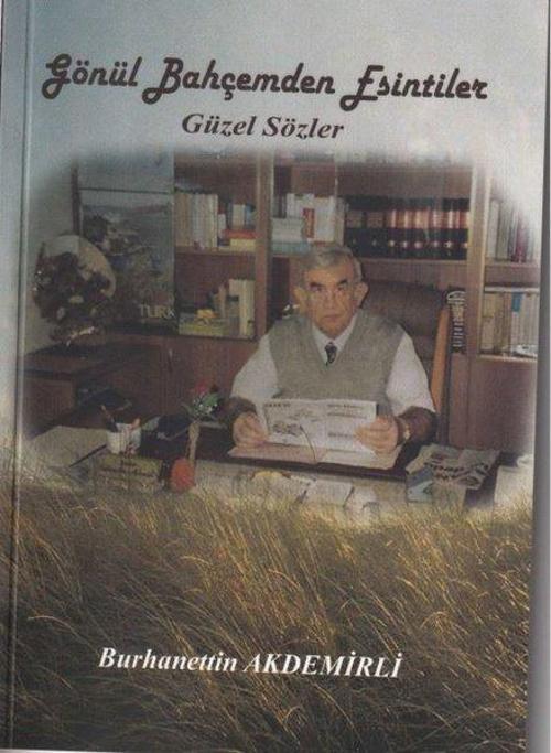 Gönül Bahçemden Esintile r -Güzel Sözler