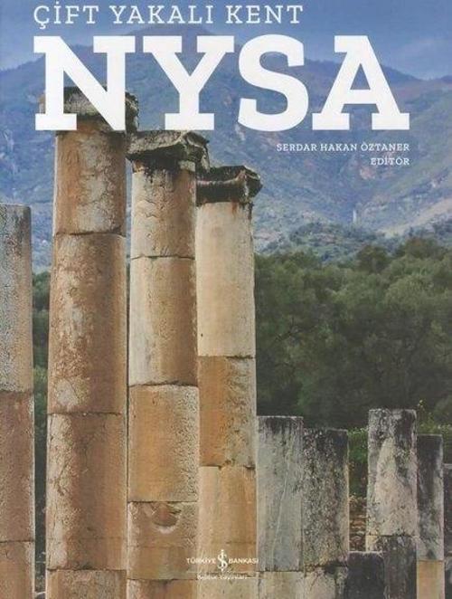 Nysa - Çift Yakalı Kent