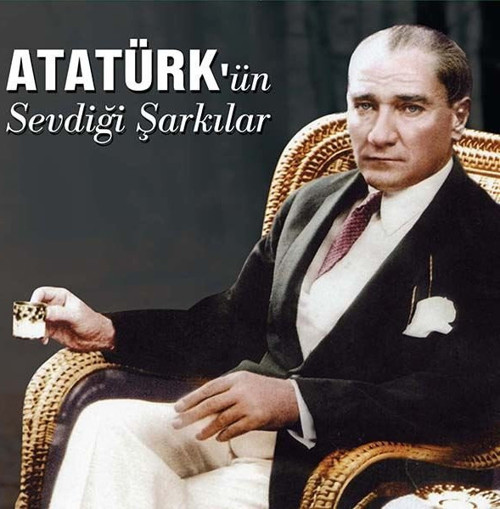Atatürk'ün Sevdiği Şarkılar