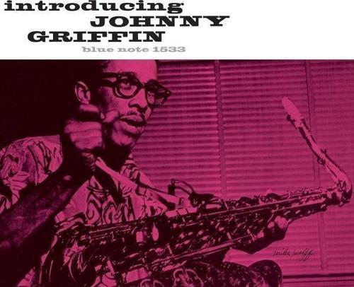 Introducing Johnny Griffin