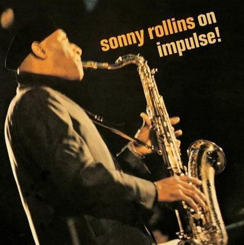 Sonny Rollins - On Impulse!