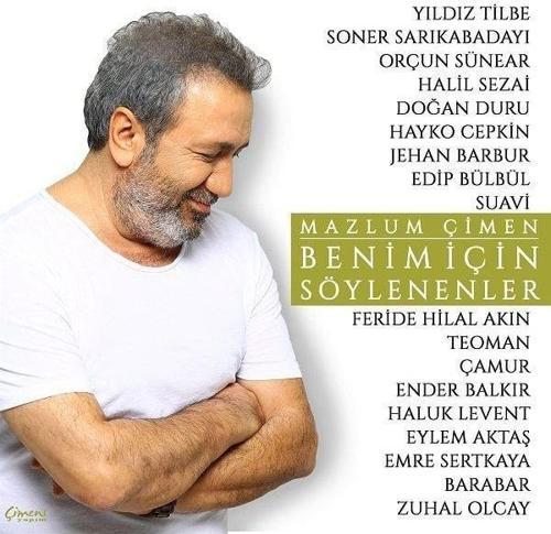 Mazlum Çimen - Benim İçin Söylenenler