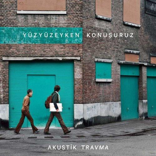 Yüzyüzeyken Konuşuruz Akustik Travma (Siyah Plak) Plak