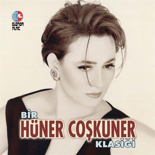 Hüner Çoşkuner Bir Hüner Coşkuner Klasiği Plak