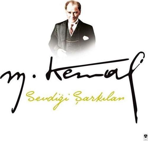 M.Kemal Atatürk'ün Sevdiği Şarkılar Plak