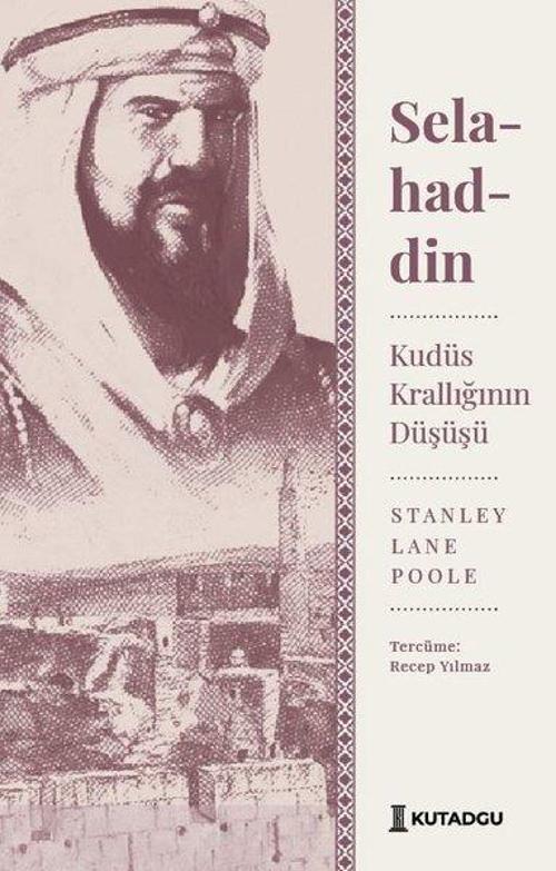 Selahaddin: Kudüs Krallığının Düşüşü