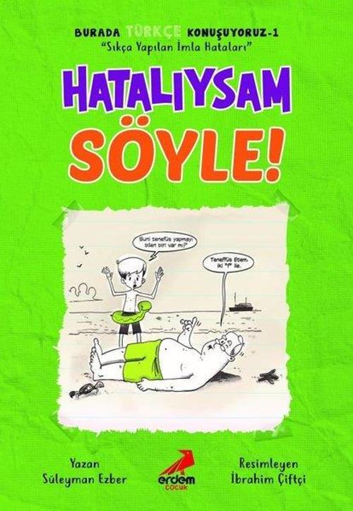 Hatalıysam Söyle - Burada Türkçe Konuşuyoruz 1