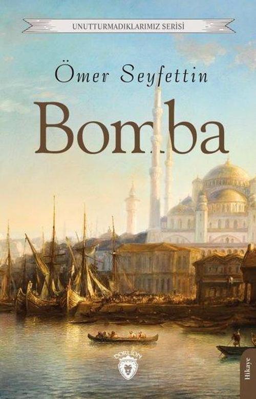 Bomba - Unutturmadıklarımız Serisi
