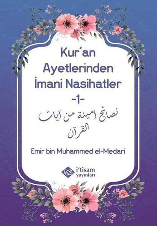 Kur'an Ayetlerinden İmani Nasihatler - 1