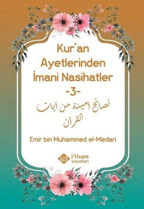 Kur'an Ayetlerinden İmani Nasihatler - 3