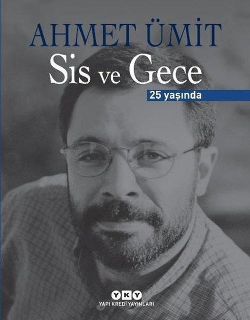 Sis ve Gece: 25 Yaşında - Numaralı Özel Baskı
