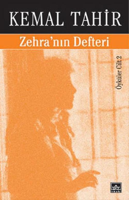 Zehra'nın Defteri-Bütün Öyküleri 2