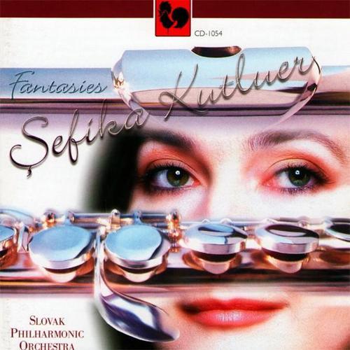 Şefika Kutluer Fantasies