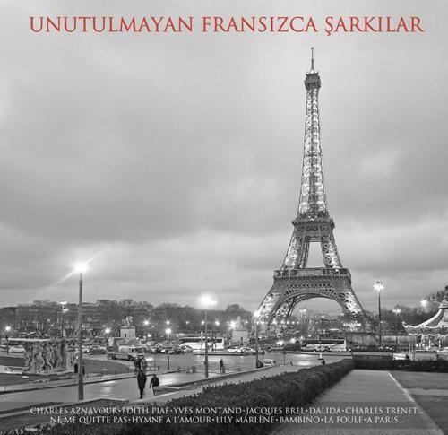 Unutulmayan Fransizca Sarkilar