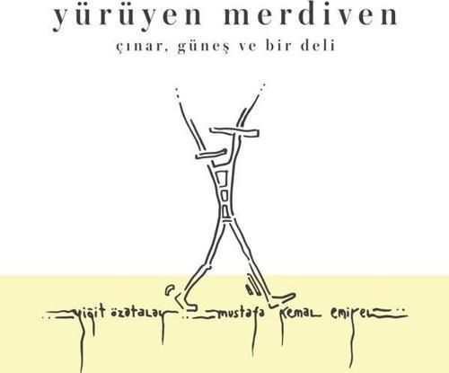 Çinar Günes ve Bir Deli