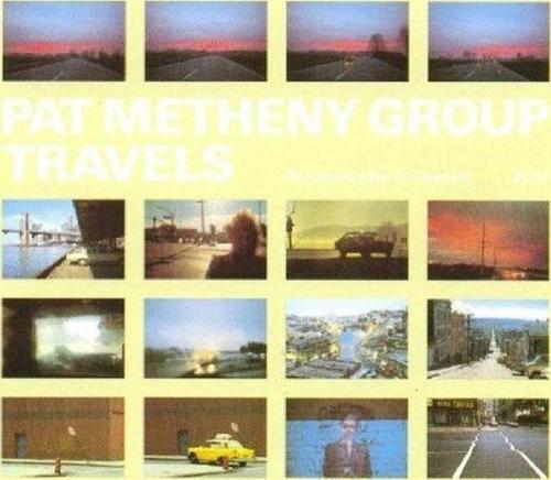 Pat Metheny Group Travels Plak