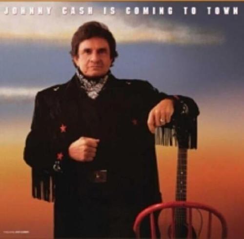 Johnny Cash is Coming To Town
