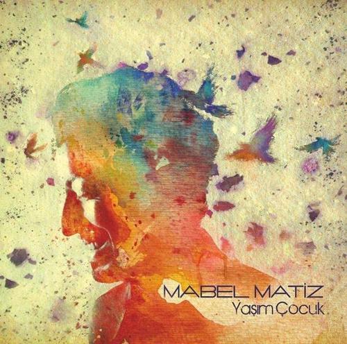 Mabel Matiz Yaşım Çocuk Plak