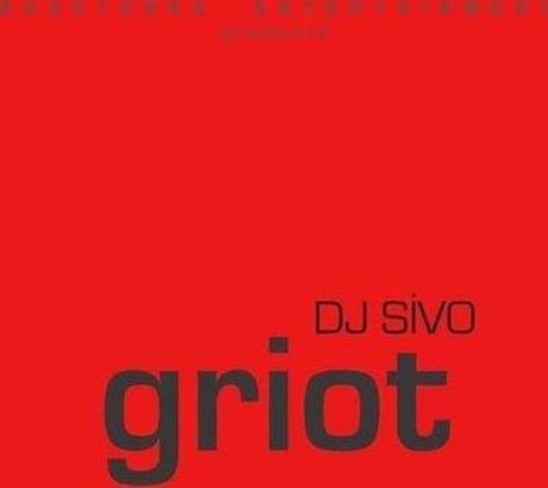Dj Sivo Griot Limited Editon Plak