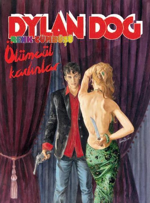 Dylan Dog Renk Cümbüşü - Ölümcül Kadınlar 6
