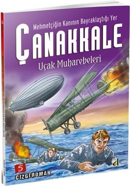 Çanakkale-Uçak Muharebeleri 5. Cilt