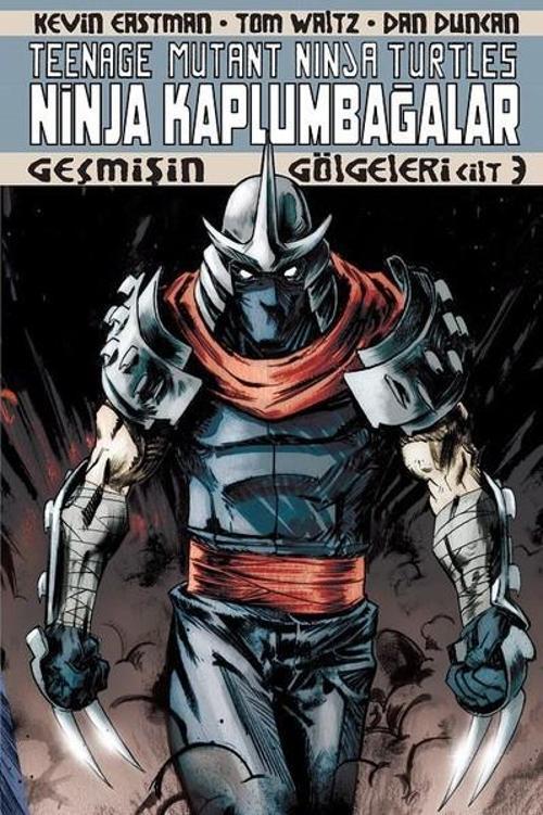 Ninja Kaplumbağalar 3 - Geçmişin Gölgeleri