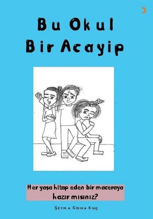 Bu Okul Bir Acayip