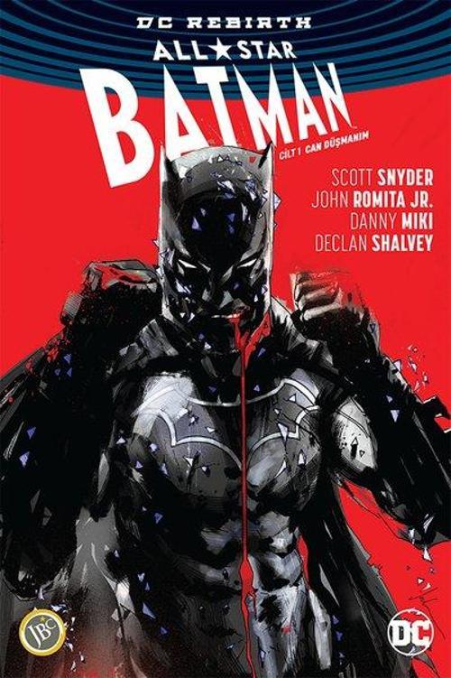 DC Rebirth-All Star Batman Cilt 1-Can Düşmanım