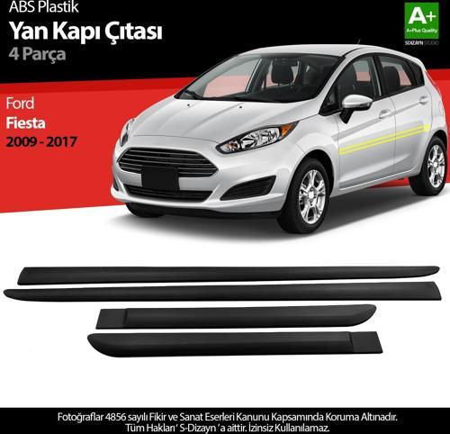 Ford Fiesta ABS Plastik Yan Kapı Koruma Çıtası 2009-2017 A+ Kalite