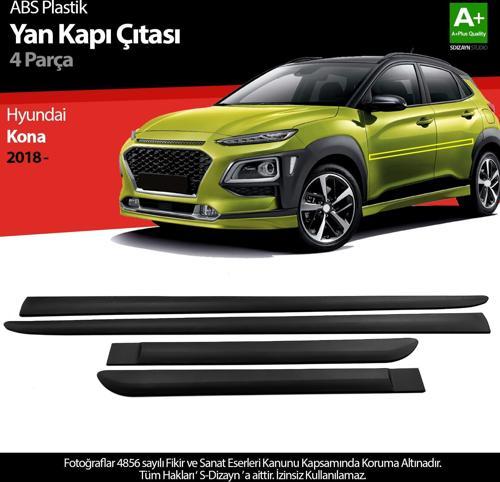 Hyundai Kona ABS Plastik Yan Kapı Koruma Çıtası 2018 Üzeri A+ Kalite