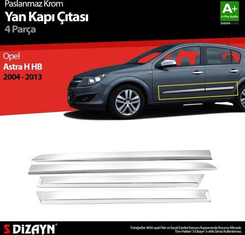 Opel Astra H HB Krom Yan Kapı Çıtası 4 Prç 2004 Üzeri