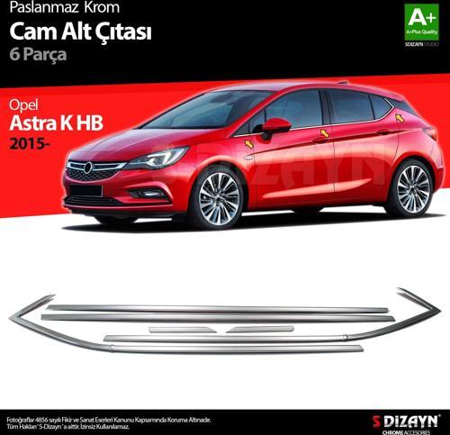 Opel Astra K HB Krom Cam Çıtası 6 Prç. 2015 Üzeri