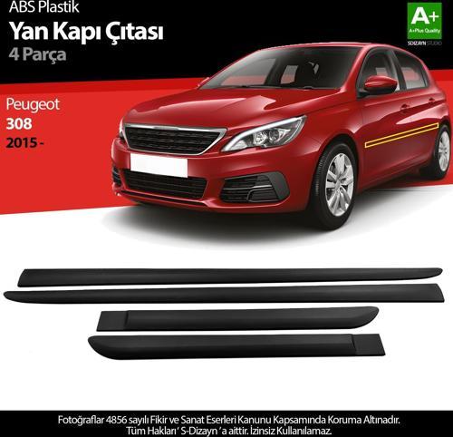 Peugeot 308 ABS Plastik Yan Kapı Koruma Çıtası 2015 Üzeri A+ Kalite