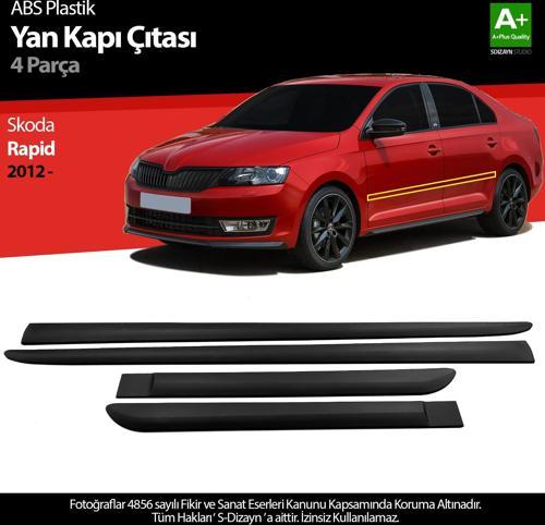 Skoda Rapid ABS Plastik Yan Kapı Koruma Çıtası 2012 Üzeri A+ Kalite