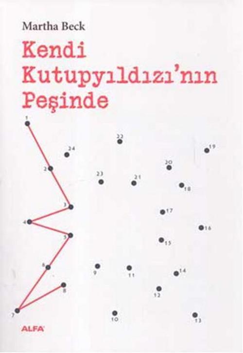 Kendi Kutup Yıldızı'nın Peşinde