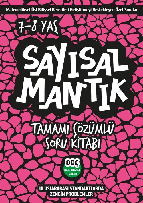 Dahi Olacak Çocuk Yayınları Sayısal Mantık Tamamı Çözümlü Soru Bankası 7-8 Yaş (2 ve 3. Sınıf)