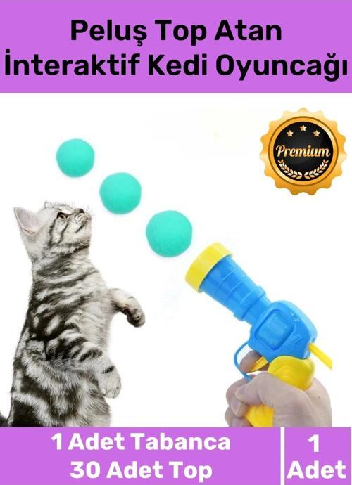 Premium Seri Evcil Hayvan Tabancalı Hareketli 30 Peluş Toplu Top Atan İnteraktif Kedi Oyuncağı Seti