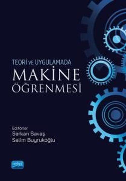 Makine Öğrenmesi - Teori ve Uygulamada