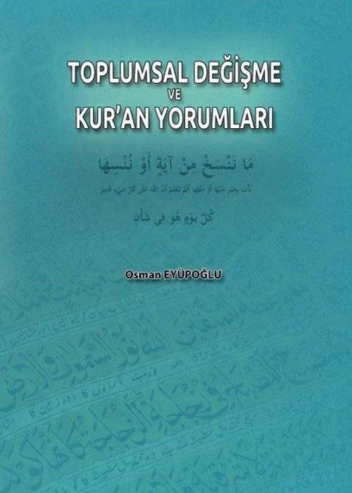 Toplumsal Değişme ve Kur'an Yorumları